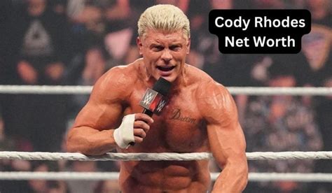 cody rhodes net worth|cody rhodes salary 2024.